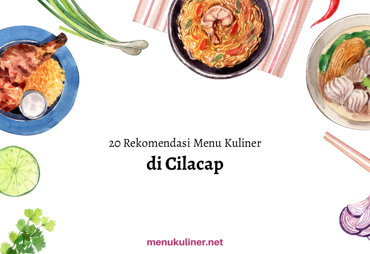 Cicipi Kenikmatan Kuliner Cilacap di Take Me Out Kuliner